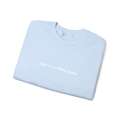 Your Fav Furry Nurse - Embroidery Crewneck Sweatshirt