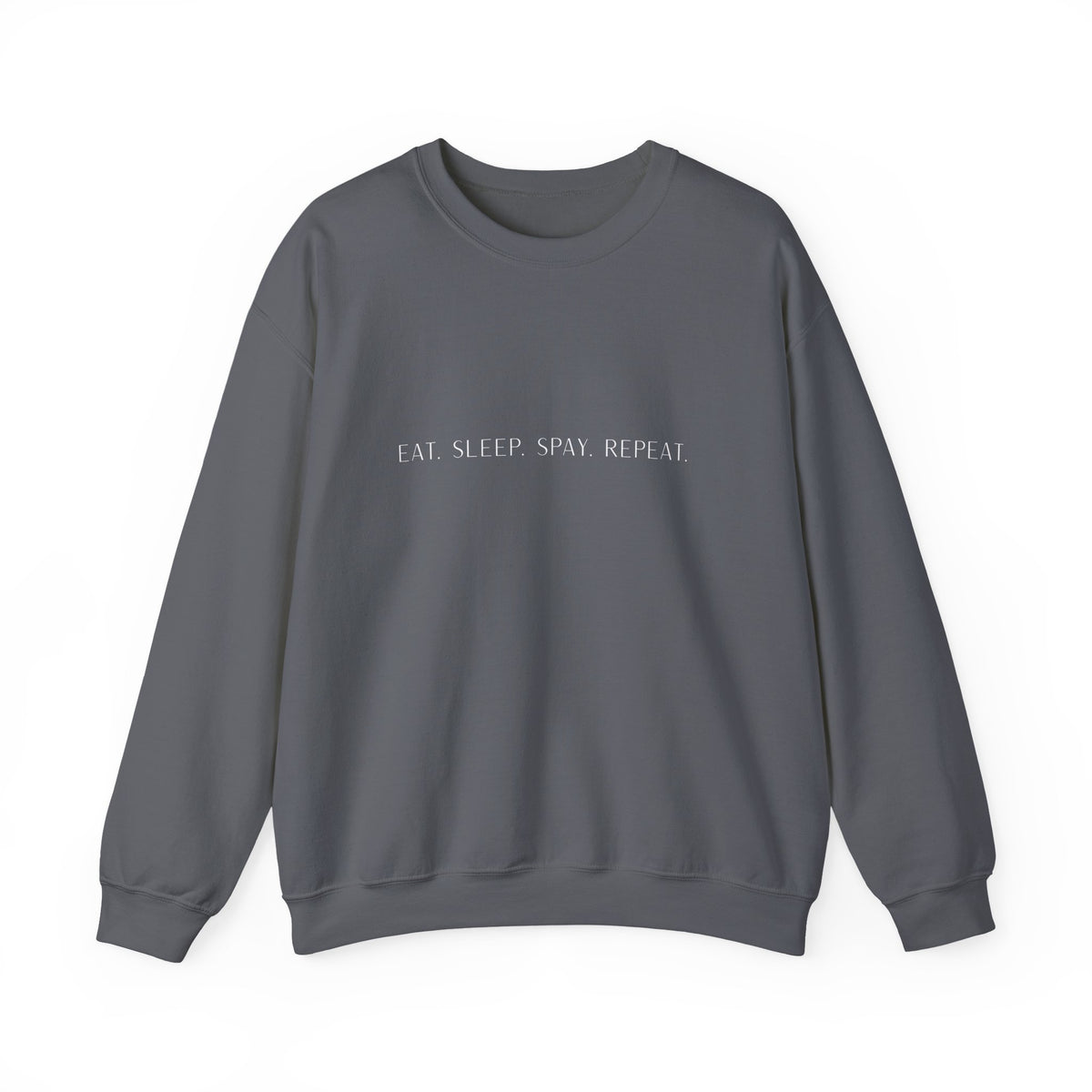 Eat.Sleep.Spay.Repeat -Embroidery Sweatshirt