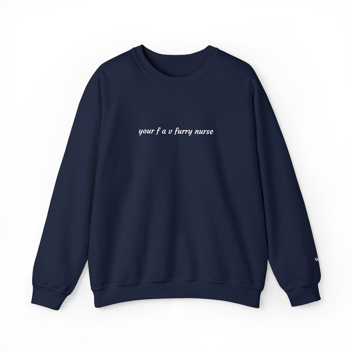 Your Fav Furry Nurse - Embroidery Crewneck Sweatshirt