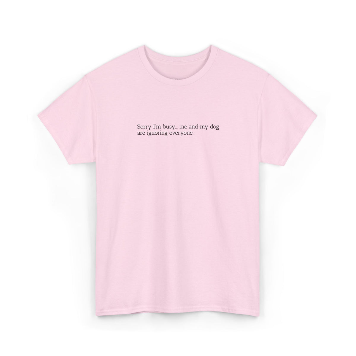 Sorry, I'm busy... - Embroidery Tshirt