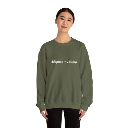 Adoption = Victory- Embroidery Sweastshirt