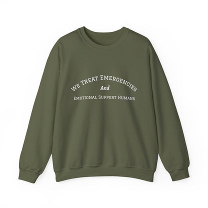We Treat Emergencies and Emotional Support Humans - Crewneck Sweatshirt