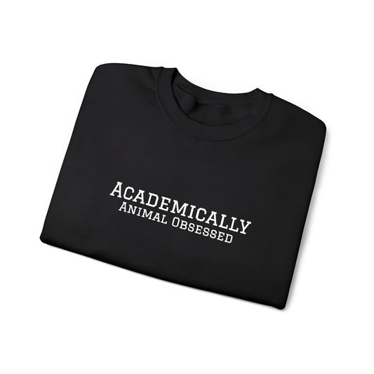 Academically Animal Obsessed- Embroidery Sweatshirt