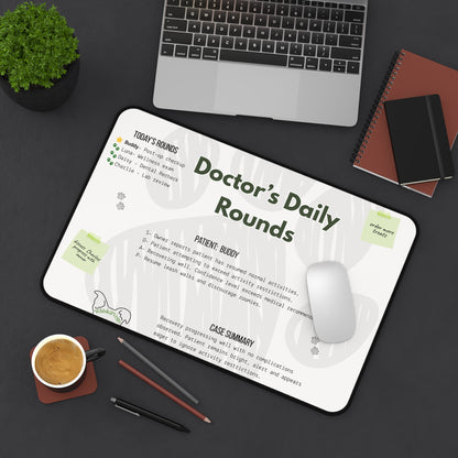 Doctors Daily Rounds- Desk Mat