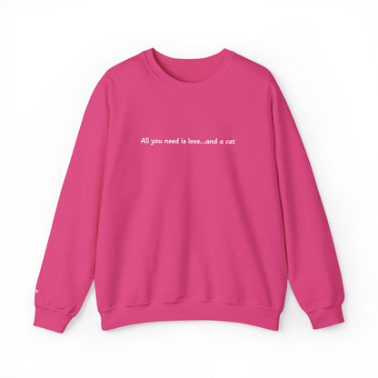 All You Need Is Love...and a Cat - Embroidery Crewneck Sweatshirt