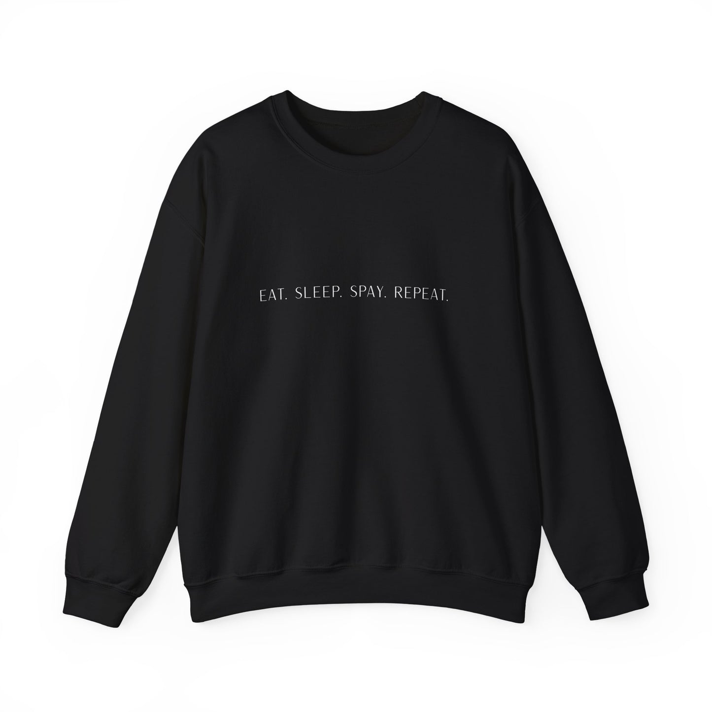 Eat.Sleep.Spay.Repeat -Embroidery Sweatshirt