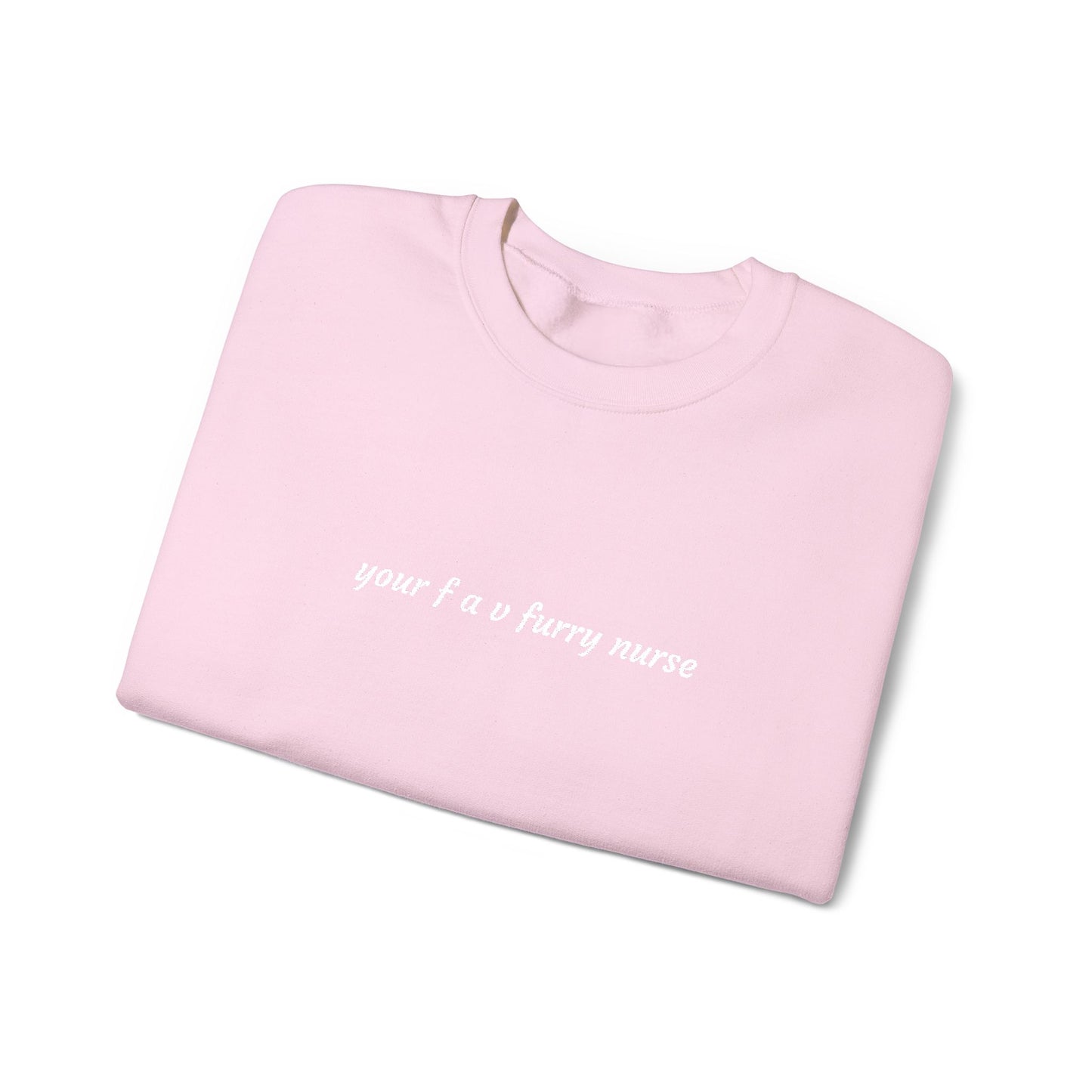 Your Fav Furry Nurse - Embroidery Crewneck Sweatshirt