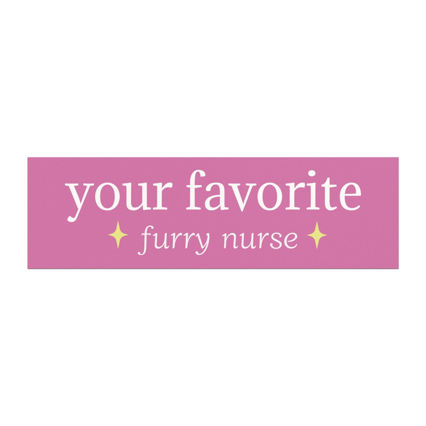 Car Magnet — “your favorite furry nurse” Green Pet Nurse Car Magnet
