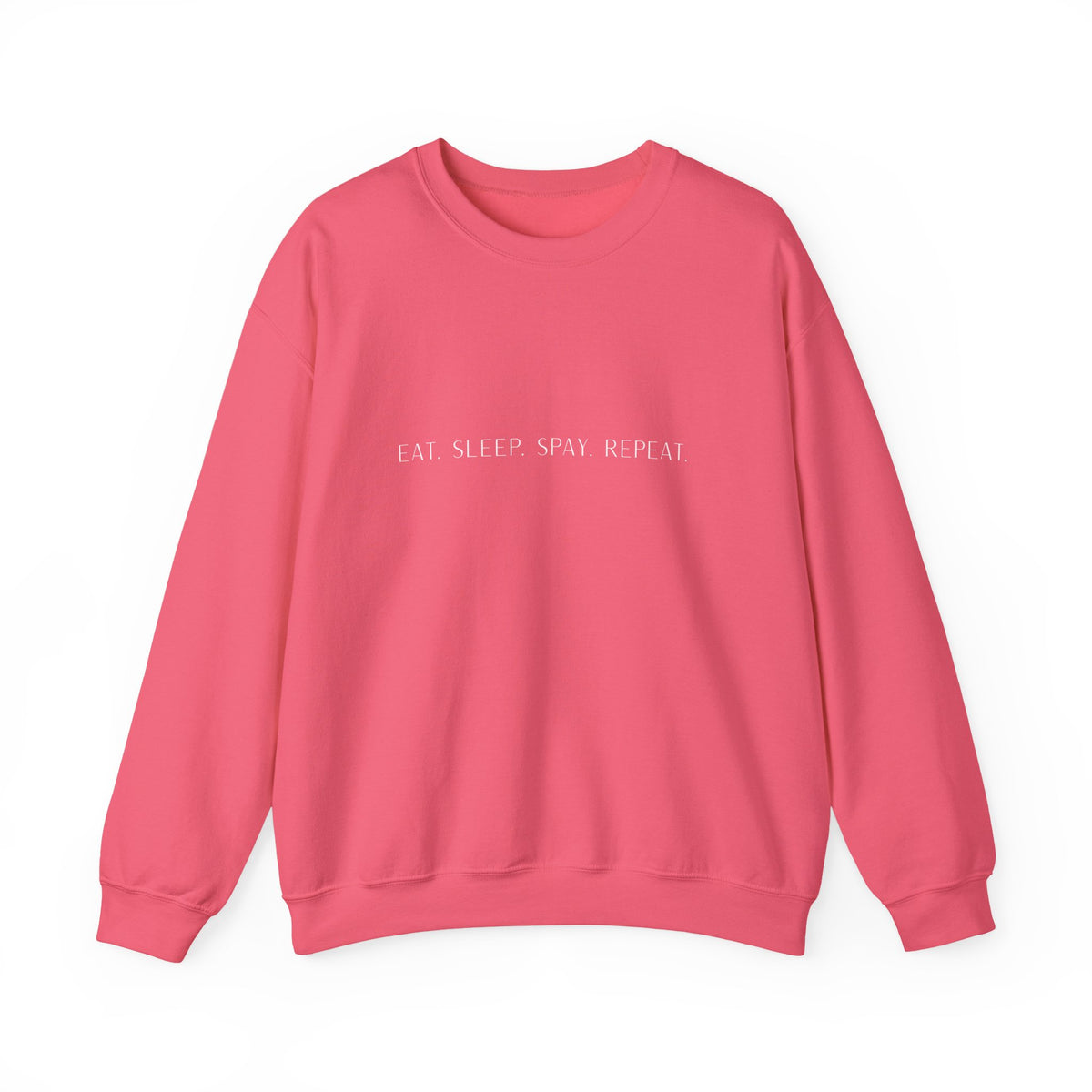 Eat.Sleep.Spay.Repeat -Embroidery Sweatshirt
