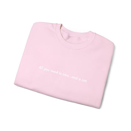 All You Need Is Love...and a Cat - Embroidery Crewneck Sweatshirt