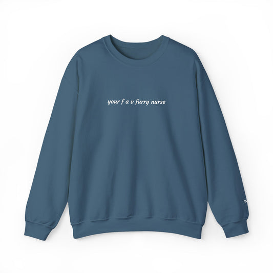 Your Fav Furry Nurse - Embroidery Crewneck Sweatshirt